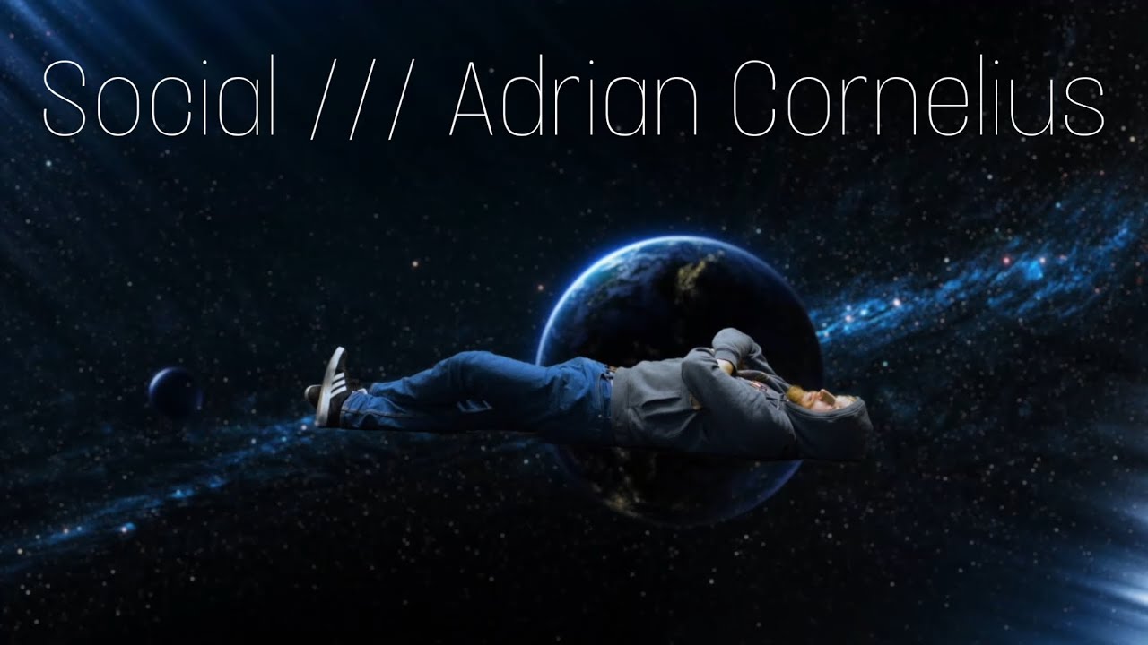 Social /// Adrian Cornelius (music video)