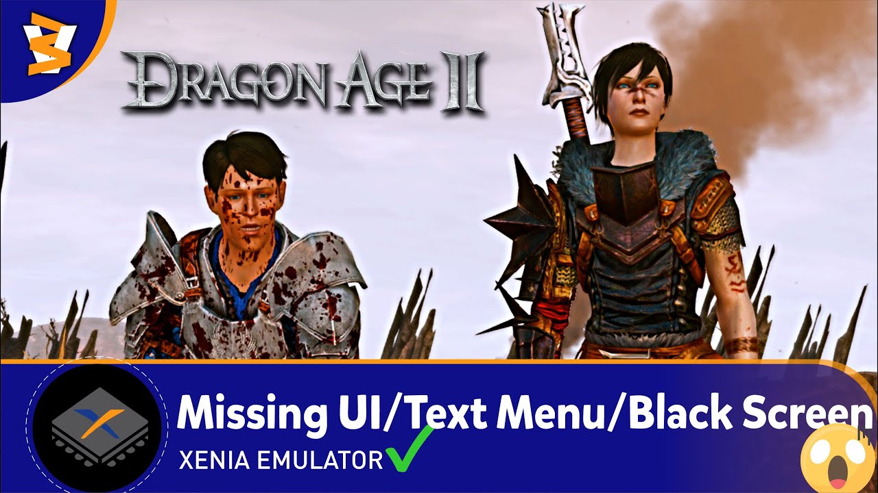 XENIA EDGE (293a1ff) - Dragon Age II (Playable??/ReShade)