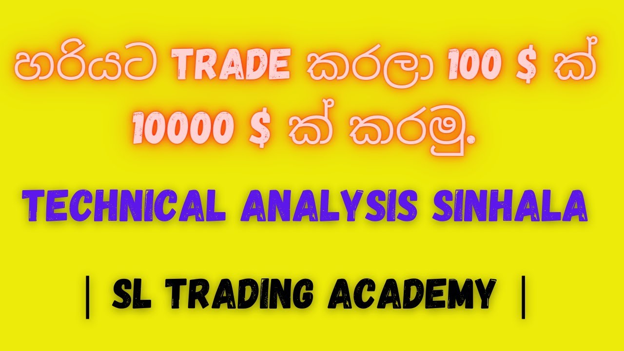 technical analysis sinhala | SL Trading Academy | binance chart analysis sinhala |