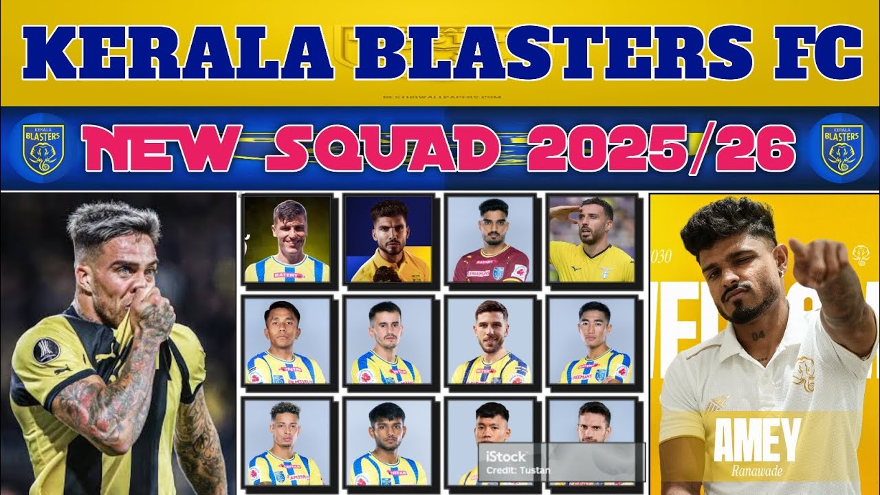 🟡KERALA BLASTERS FC ALL PLAYERS FULL AND FINAL SQUAD 2025/26 ✅ #keralablasters #indiansuperleague