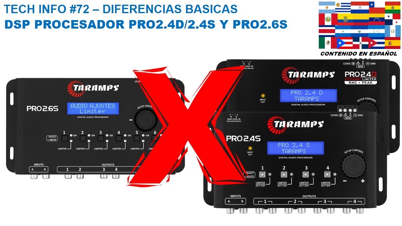 TECH INFO #72 - DSP PROCESADOR DE AUDIO TARAMPS PRO2.4D Y PRO2.4S X PRO2.6S - DIFERENCIAS