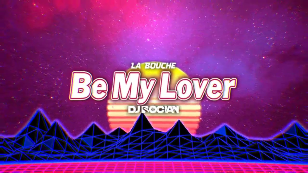 La Bouche - Be My Lover ( DJ BOCIAN REMIX ) 2025