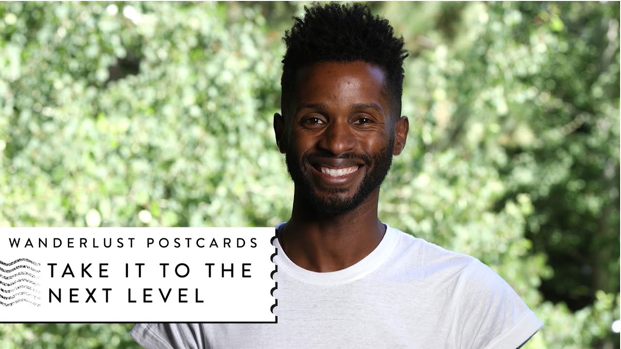 Take it to the Next Level - Wanderlust Postcard with Preston Smiles