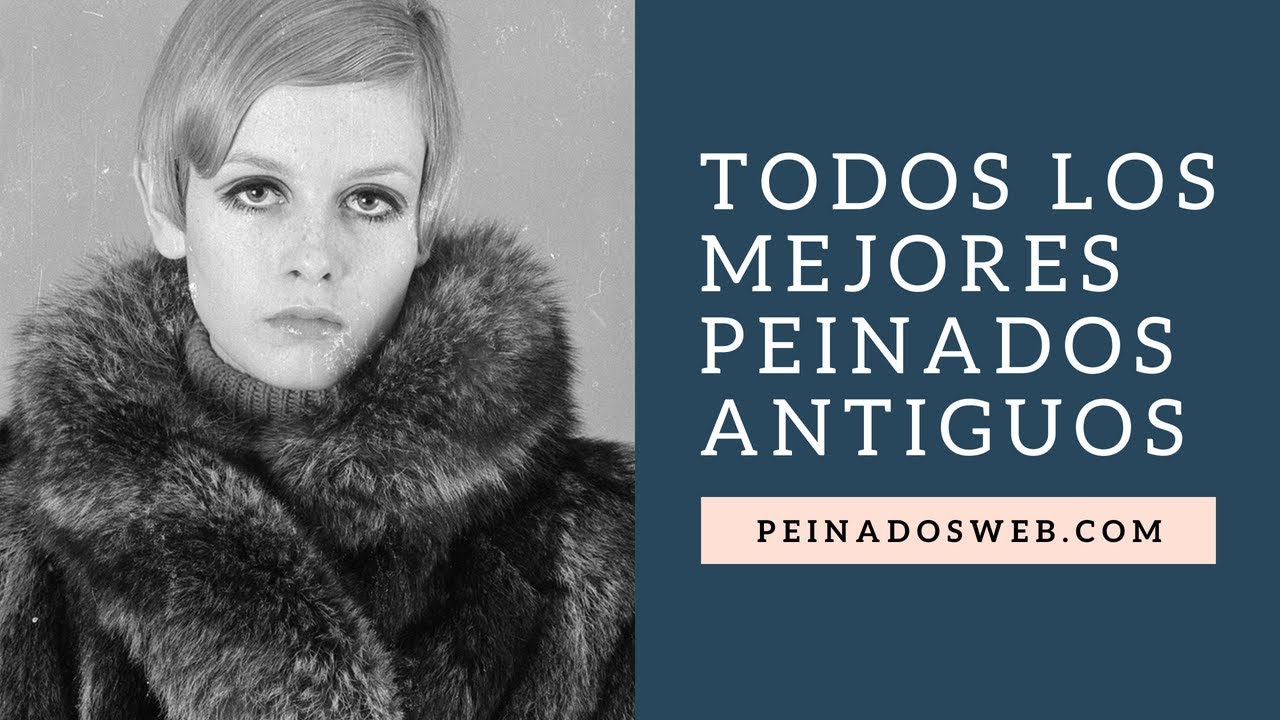 Peinados antiguos ✅ ¡Lo antiguo NUNCA pasa de moda!