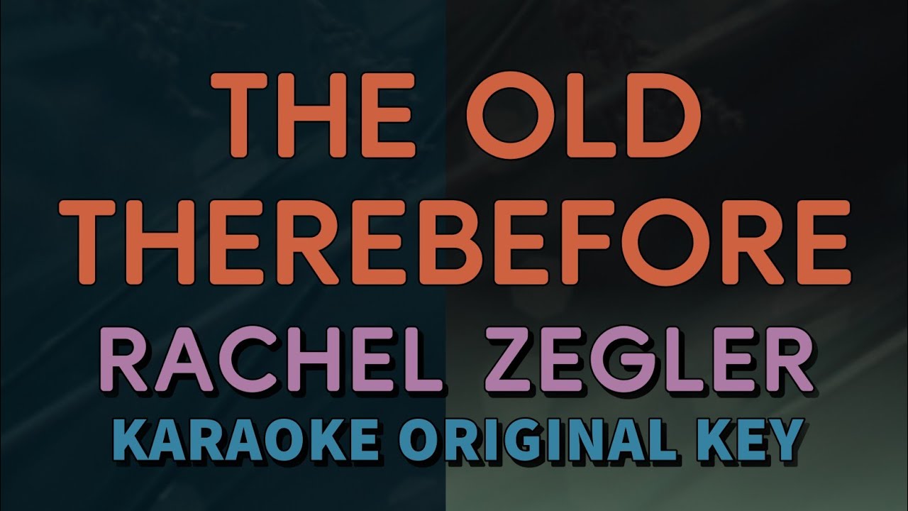 Rachel Zegler - The Old Therebefore (Karaoke with Lyrics)