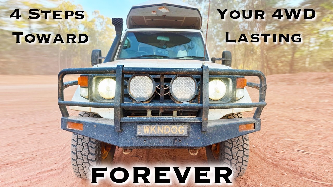 4 Steps toward Your 4WD Lasting Forever
