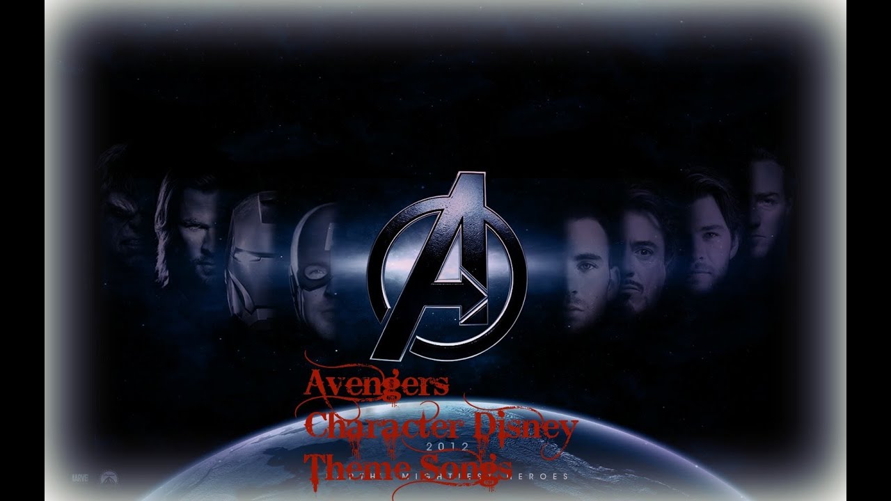 Avengers Character theme songs (Disney version)