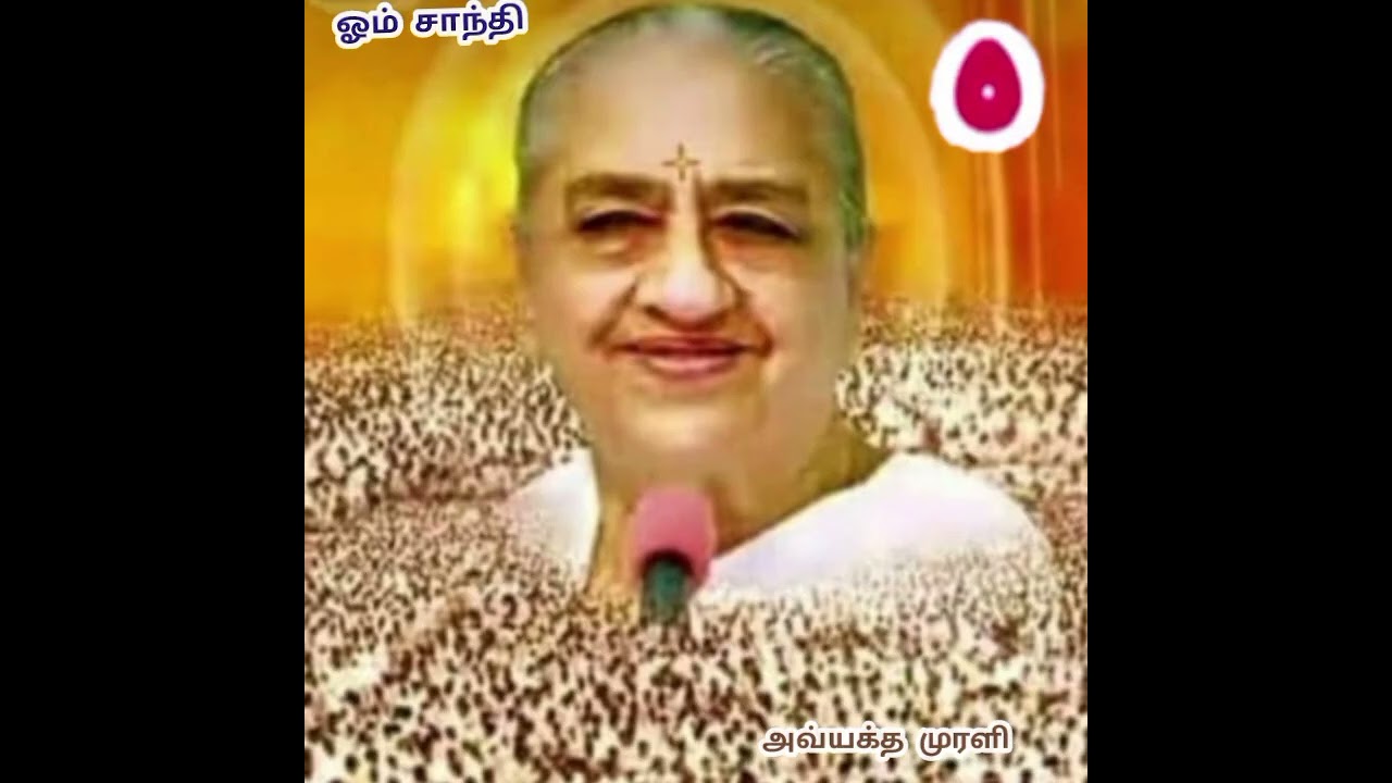 அவ்யக்த முரளி (11.01.1983) - சக்திசாலியின் அடையாளம் எண்ணம், சொல், செயல், சுபாவம், சமஸ்காரம் - 