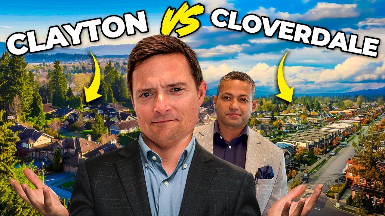 Which Surrey BC Neighborhood Is Best? Clayton vs Cloverdale