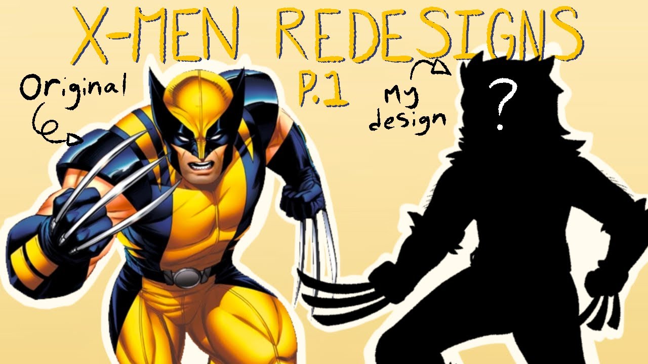 X-Men Redesigns Part One