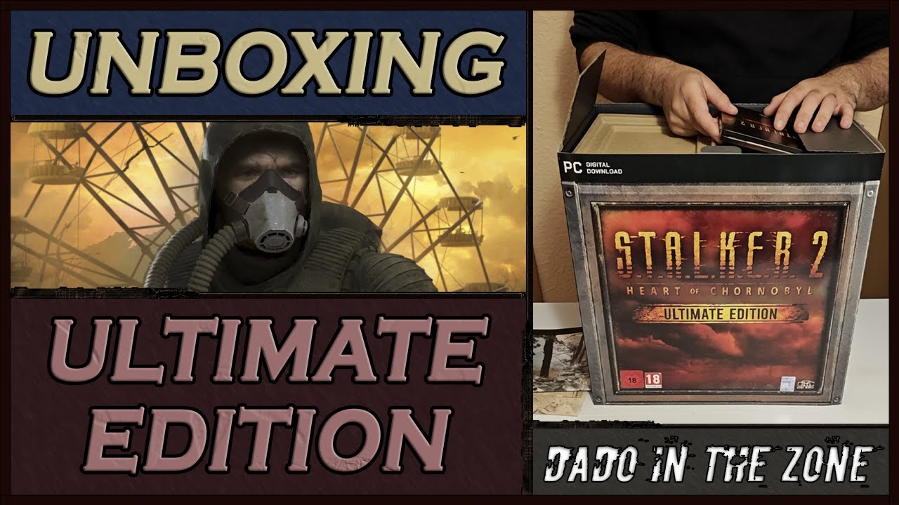 UNBOXING de S.T.A.L.K.E.R. 2 - Ultimate Edition  |  (ft.Uravash)