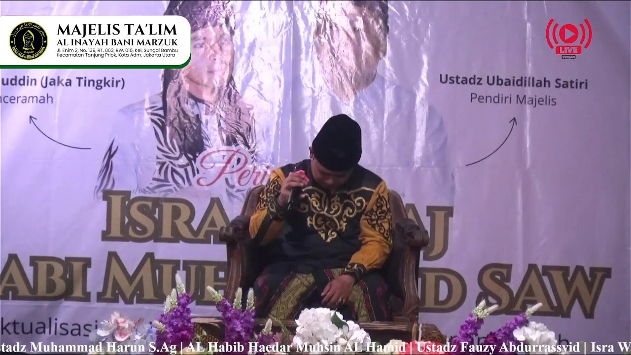 LIVE - ISRA MI'RAJ SEKALIGUS TAWAQUF SEMENTARA MAJELIS AL INAYAH BANI MARZUK