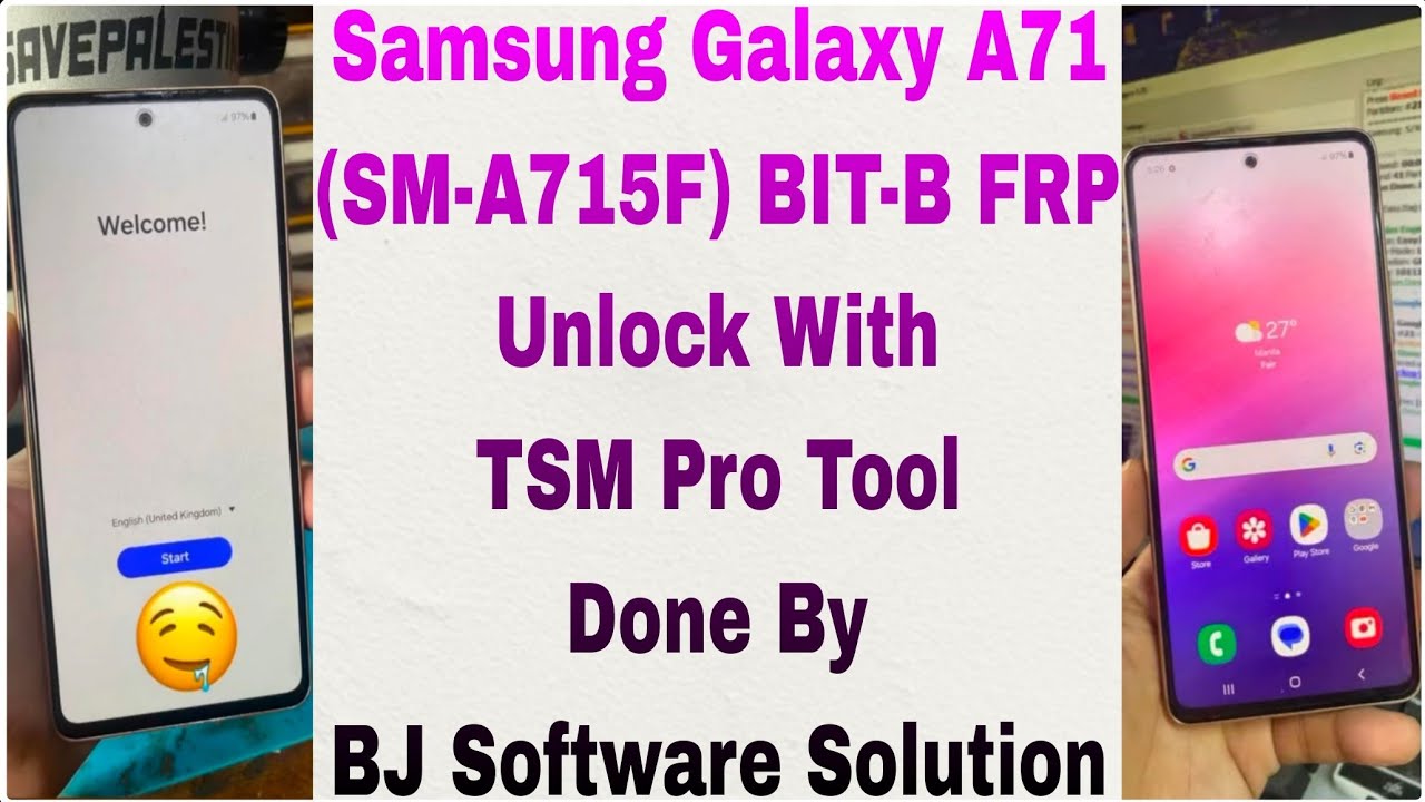 Samsung Galaxy A71 (SM-A715F) BIT-B FRP Unlock With TSM Pro Tool Done By BJ Software Solution