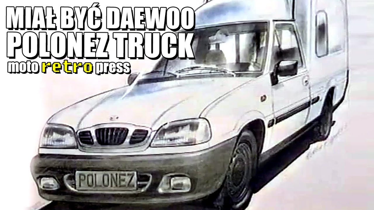 Miał być Daewoo Polonez Truck, jest Peugeot Partner