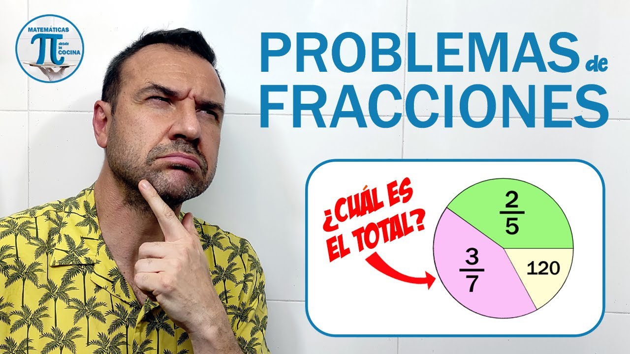 PROBLEMAS de FRACCIONES 🍕 obtener el total a partir de la parte que queda 🤗