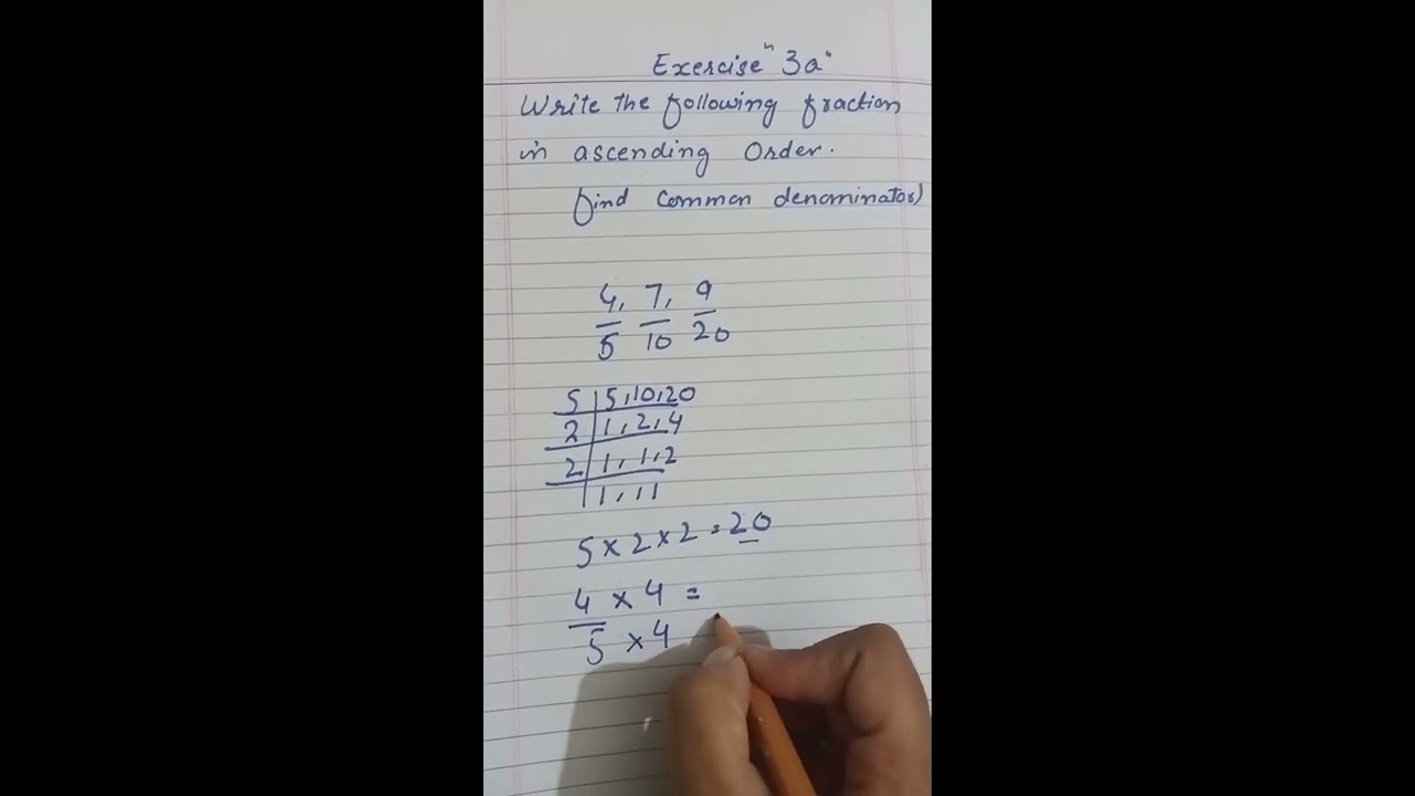 Find fraction in ascending order and common denominator