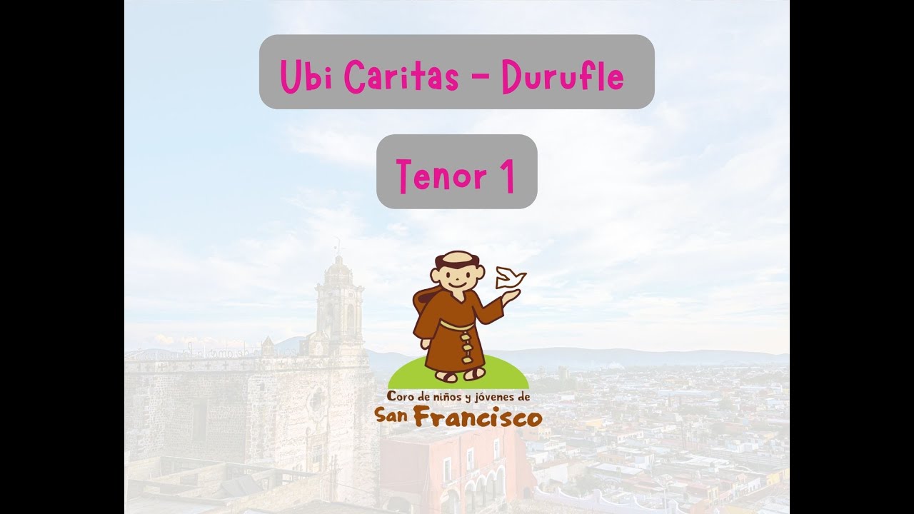 Ubi caritas - Duruflé - Tenor 1
