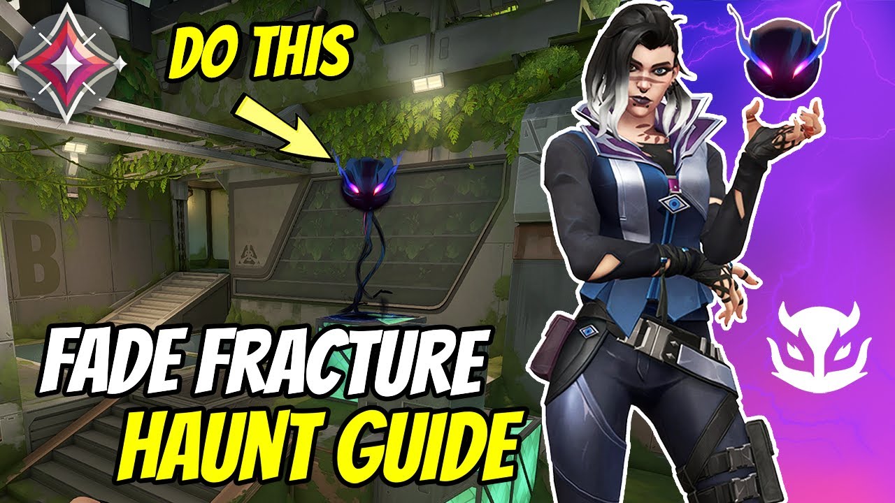 FADE Haunt Line-ups On Fracture - Valorant Guide