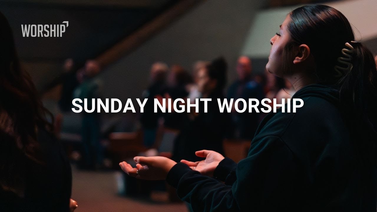 Sunday Night Worship | April 21st