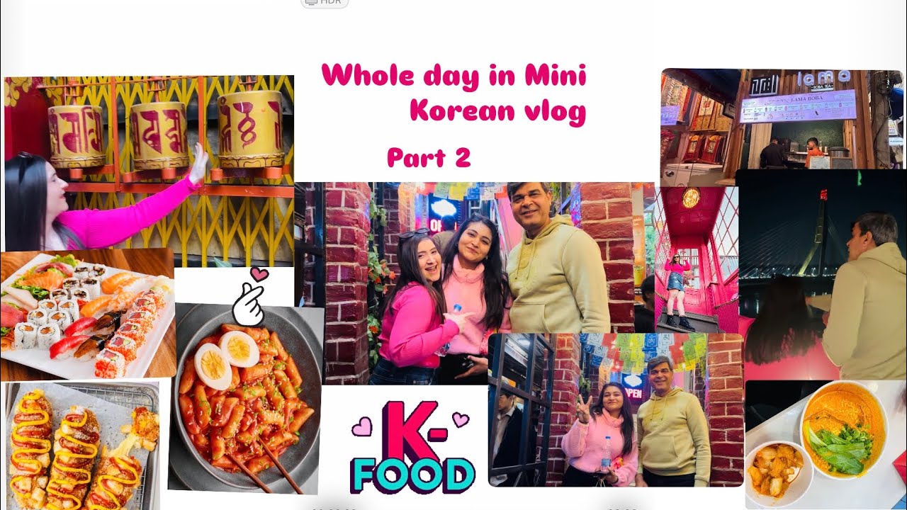 Korean Food with Family in Majnu Ka Tila | Part 2 Vlog | mini Korea 