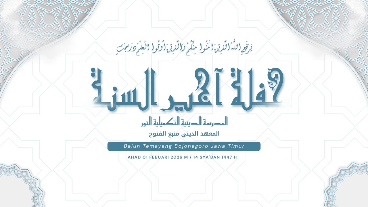 Recap Haflah Akhirussanah 2026 || Pondok Pesantren Manba'ul Futuch Belun