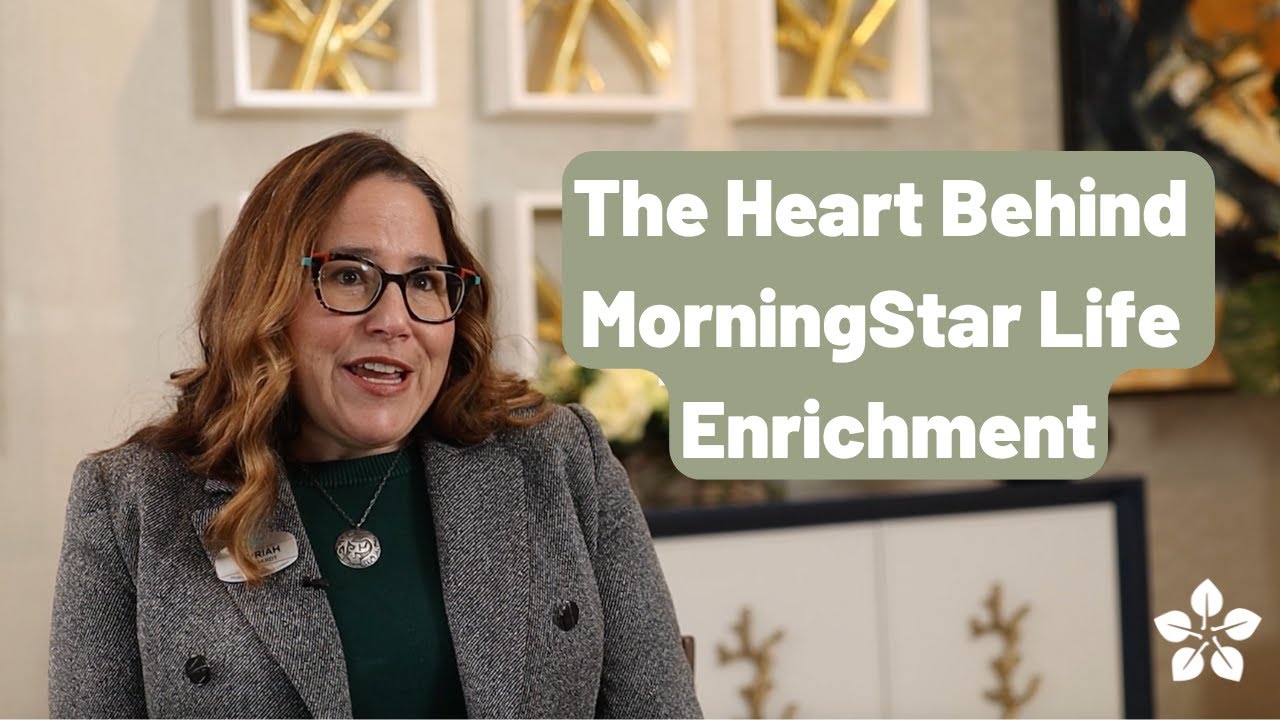 Celebrating MorningStar Life Enrichment Teams
