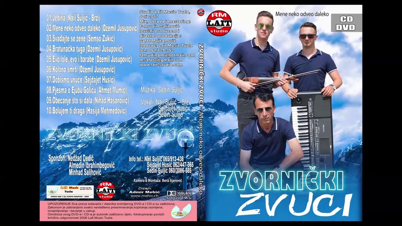 ZVORNIČKI ZVUCI 2017 - Mene neko odveo daleko (Album 2017 - RM Lait PRODUKCIJA)