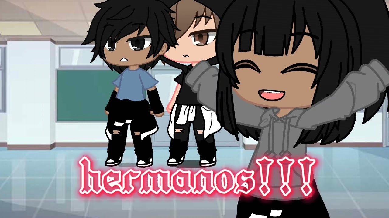 pueden traer mañana a sus hermanos ||meme|| ||Gacha club||
