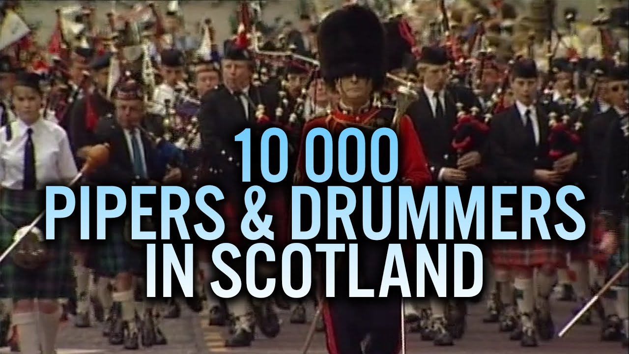 10 000 Pipers and Drummers in Scotland!