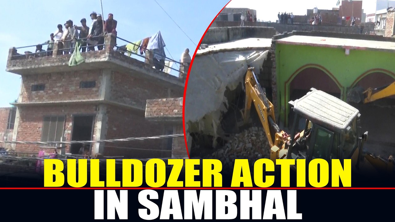 Bulldozer Action by administration Against Illegal Madrasa At Narauli In Chandausi Area |Sambhal |UP