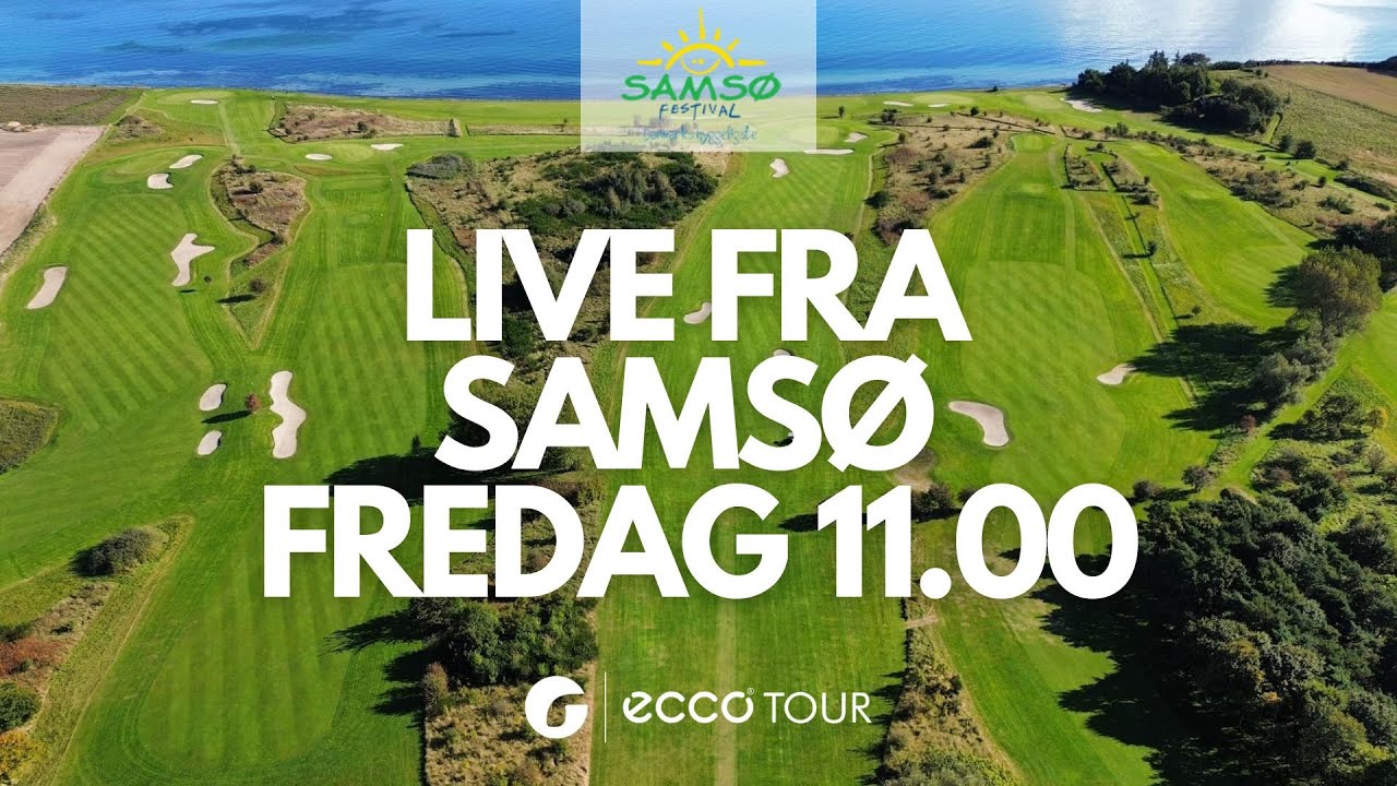 Live fra finalerunden ved Samsø Festival Pro-Am - by United Tickets - 6. juni, 2025
