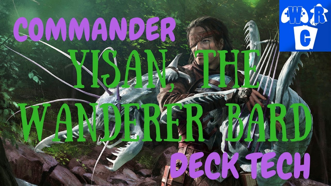MTG Commander - Yisan Deck Tech