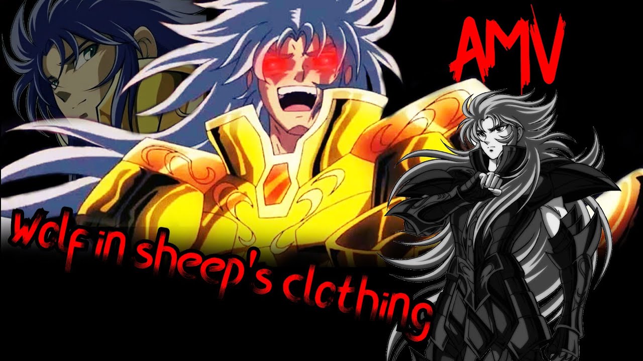 Saint Seiya (Wolf in sheep's clothing) [AMV]