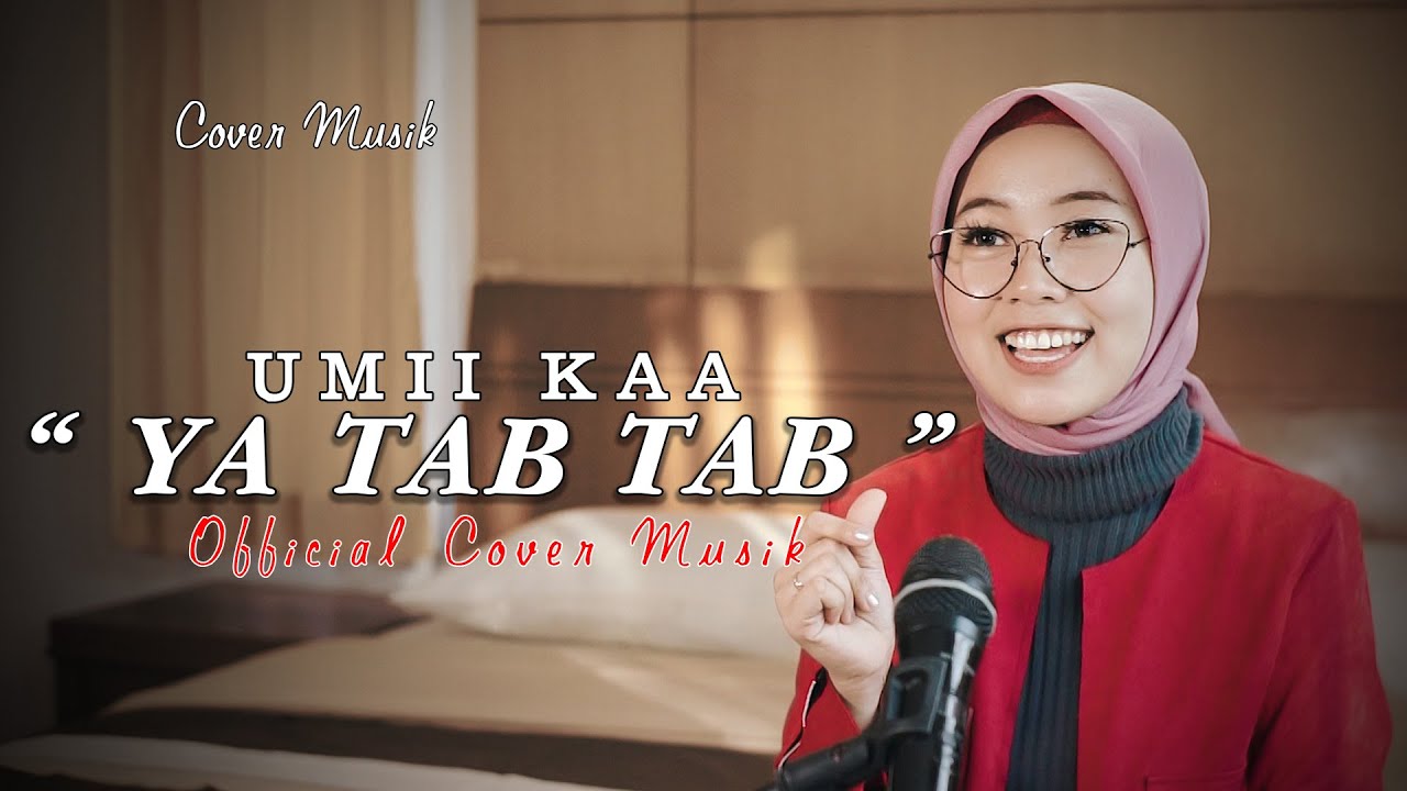 YA TABTAB - NANCY AJRAM COVER UMII KAA