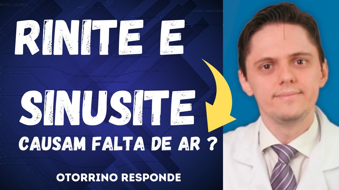 Rinite e Sinusite Causam Falta de ar ? | Dr. Renato Ponte