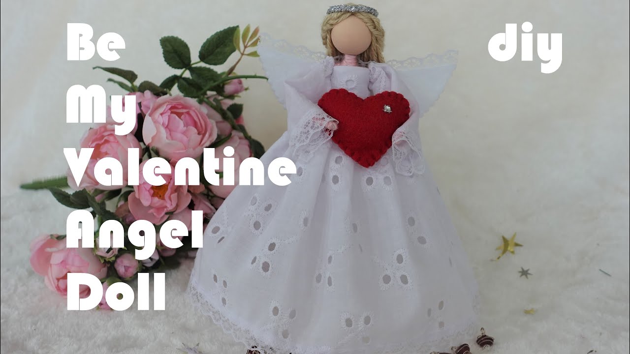 Be My Valentine Angel Doll DIY | Huong Harmon