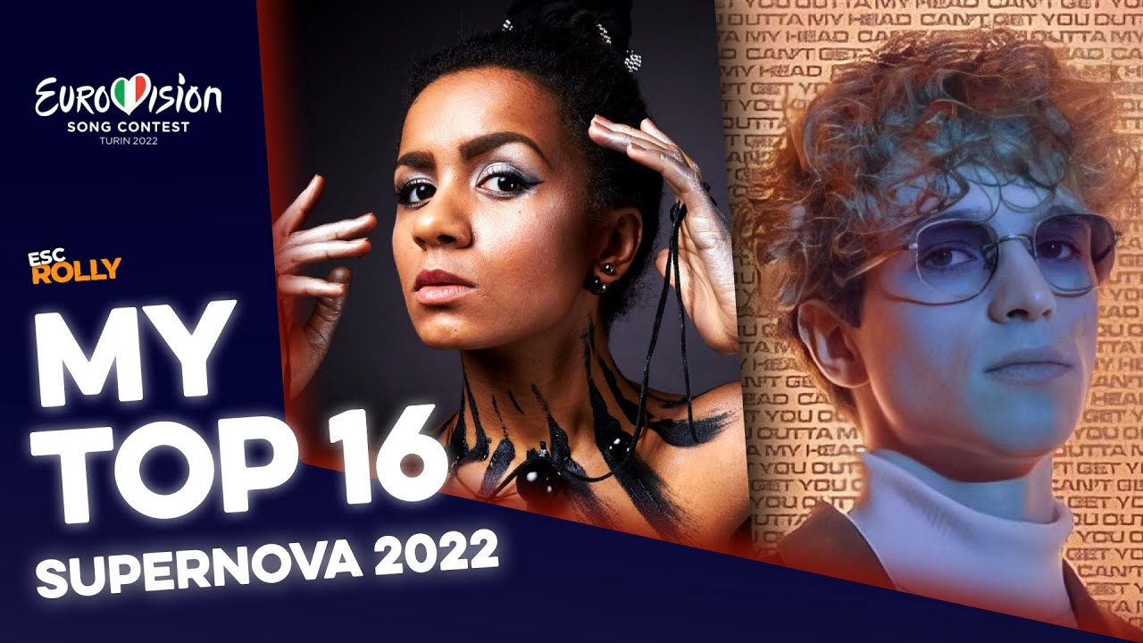 🇱🇻 Supernova 2022 | My Top 16 (Latvia Eurovision 2022)