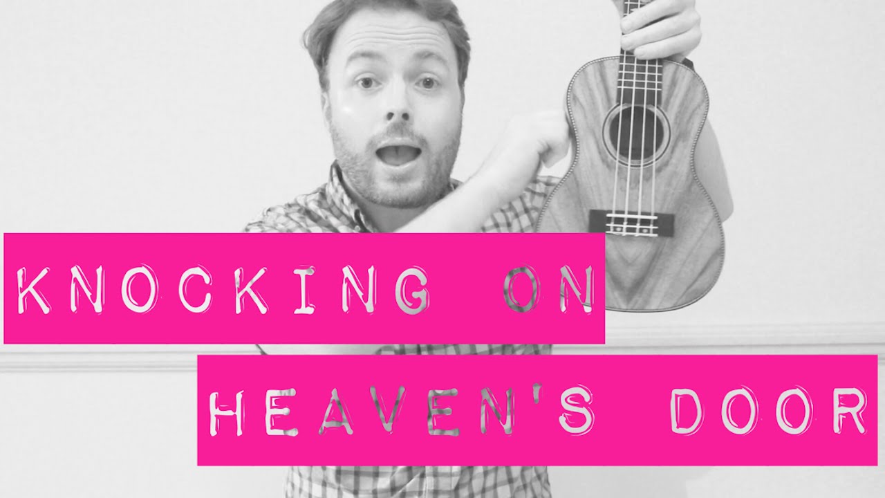 Knockin' on Heaven's Door - Easy Ukulele Tutorial (Bob Dylan / Guns n Roses)