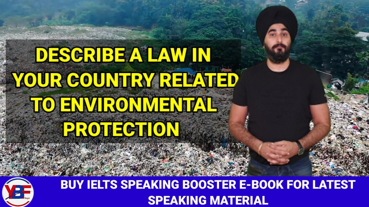 Describe A Law In Your Country Related To Environmental Protection |  #RAMANIELTS Latest Cue Cards