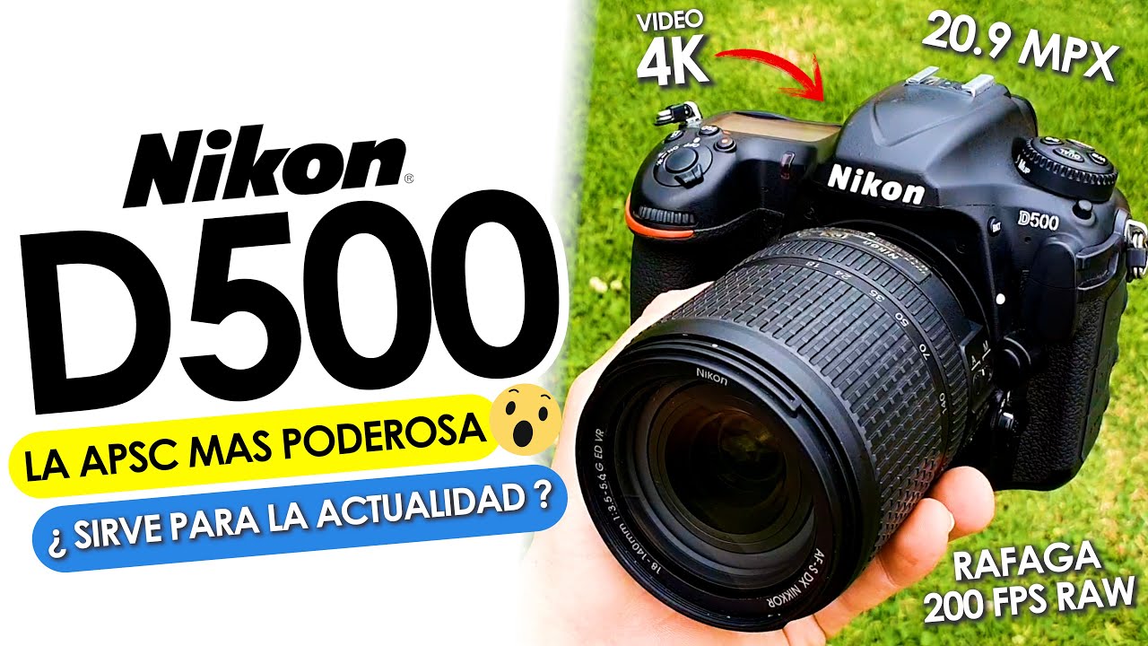 NIKON D500 📷​ ⭐​Esta cámara es INCREIBLE ​​😮😮😮​ ! Todo lo BUENO ​​​​✅​​ y lo MALO ​❌​ !
