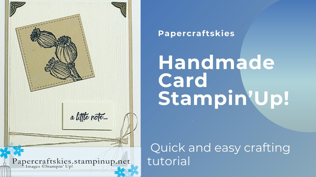 *Tutorial* Handmade card with Enjoy the Moment ~ Stampin’Up!