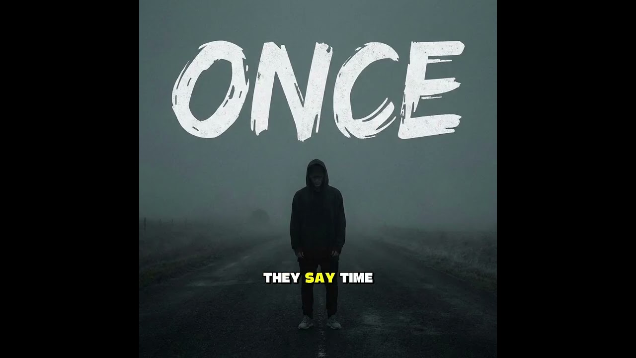 Once - NF INSPIRED - NoKoppLife