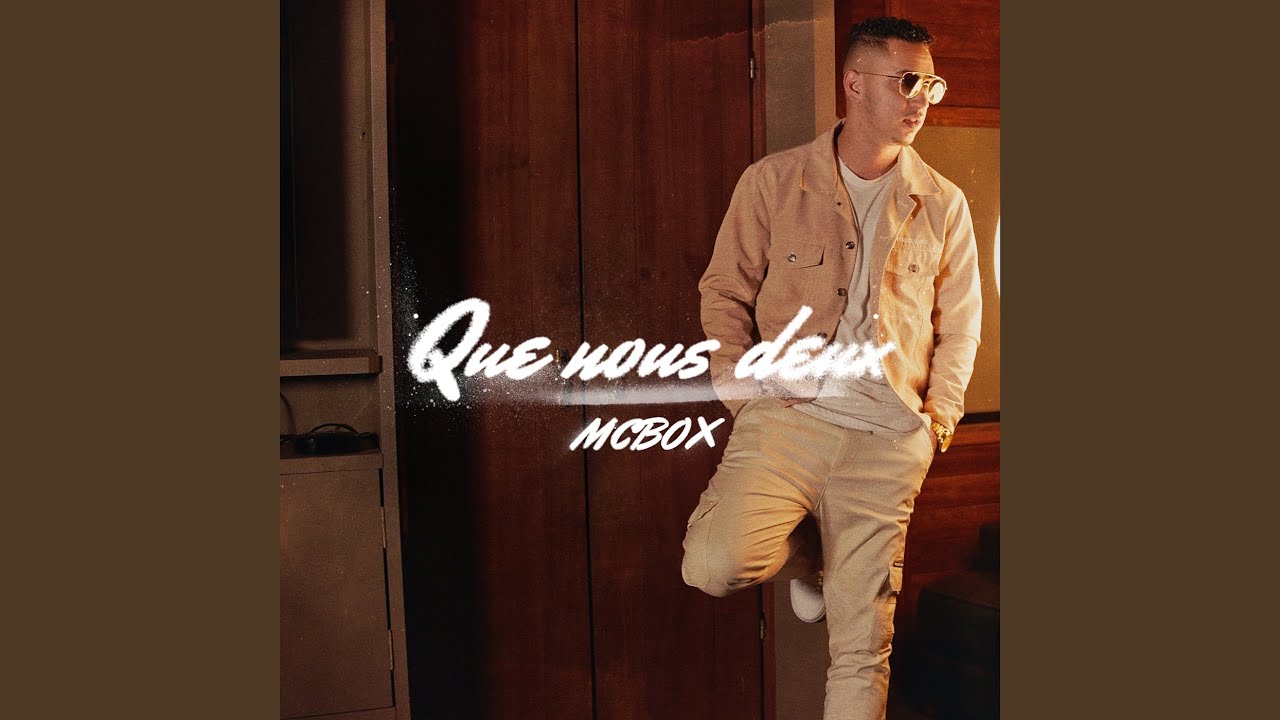 Que nous deux