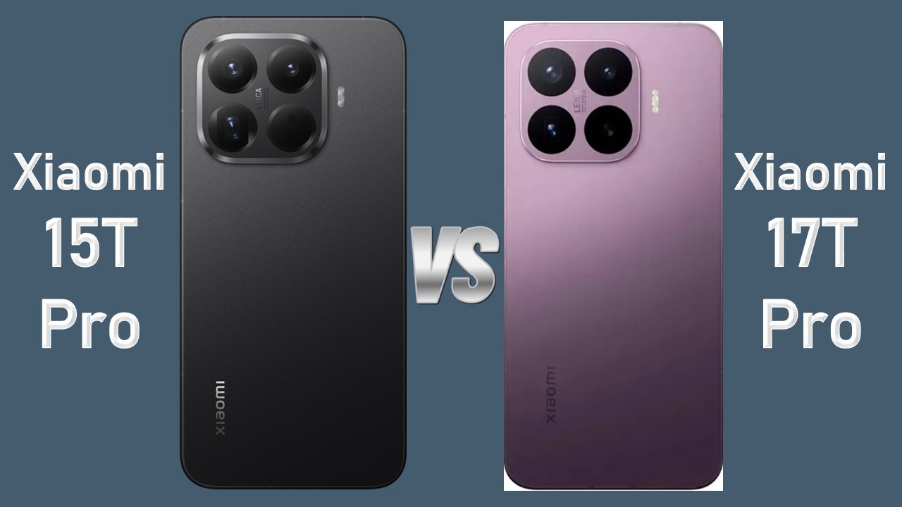 Xiaomi 17T Pro vs Xiaomi 15T Pro