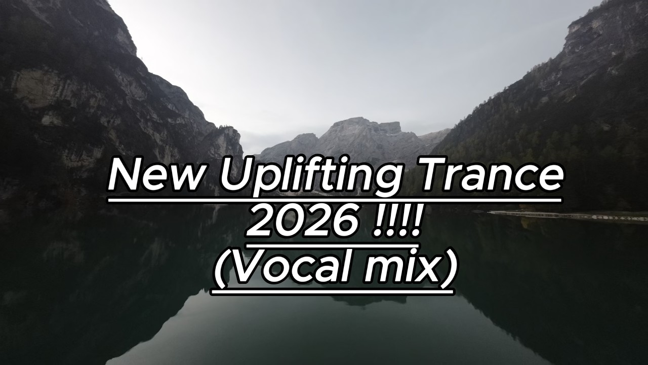 New Uplifting Trance 2026 | DJ.Edi... Better World (Vocal Mix)