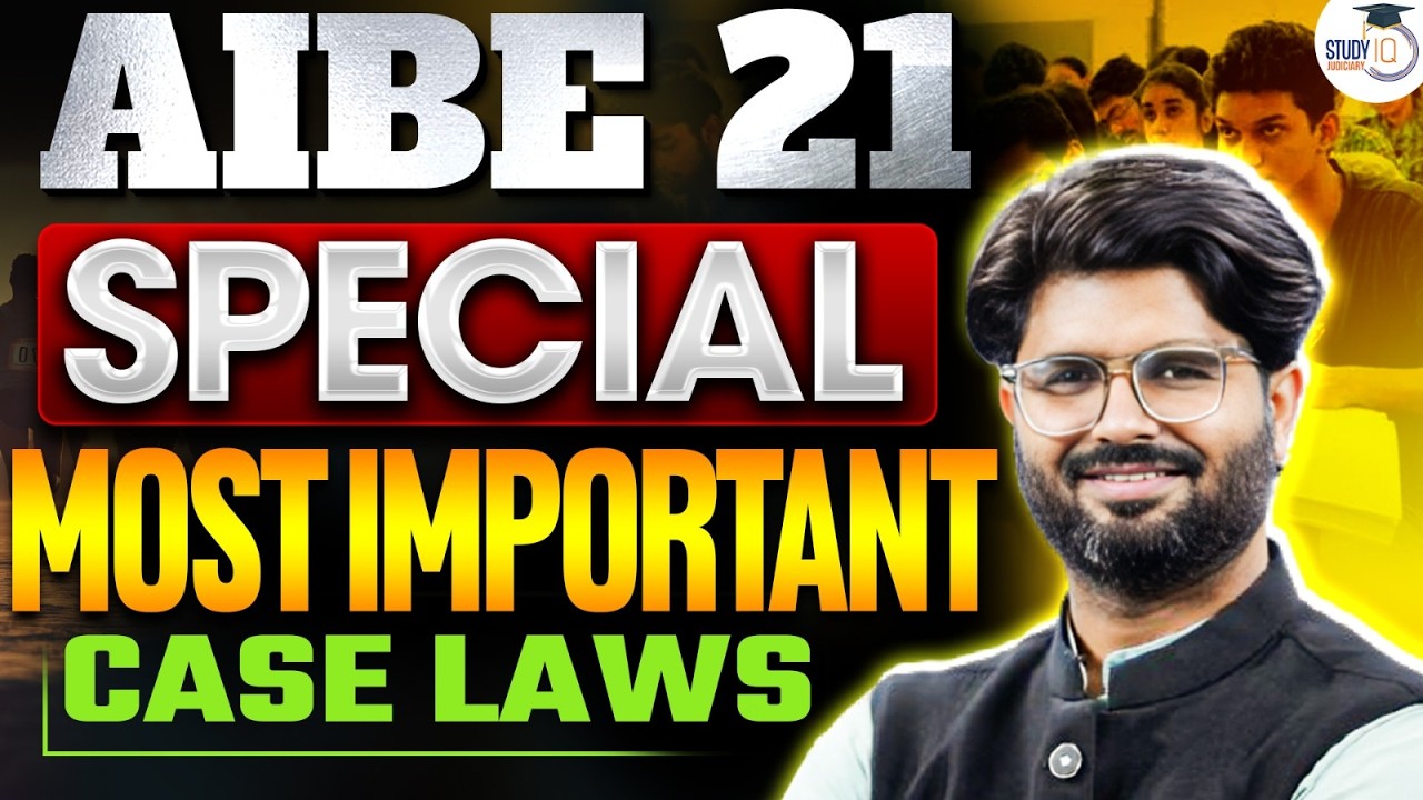 AIBE 21: Most Important Case Laws for 2026 Exam | By Shashank Sir