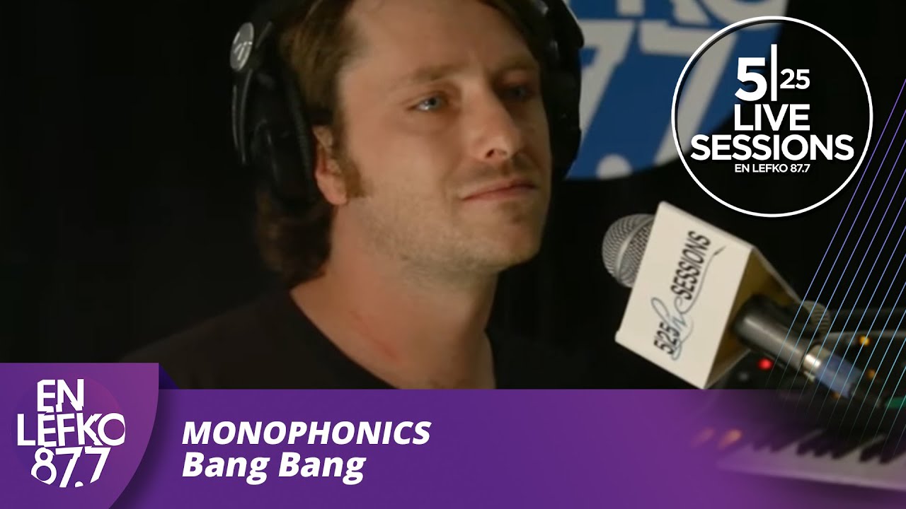 525 Live Sessions : Monophonics - Bang Bang | En Lefko 87.7
