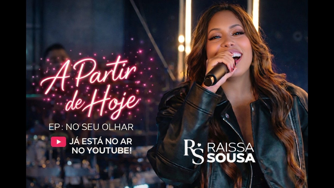 A Partir de Hoje - Raissa Sousa