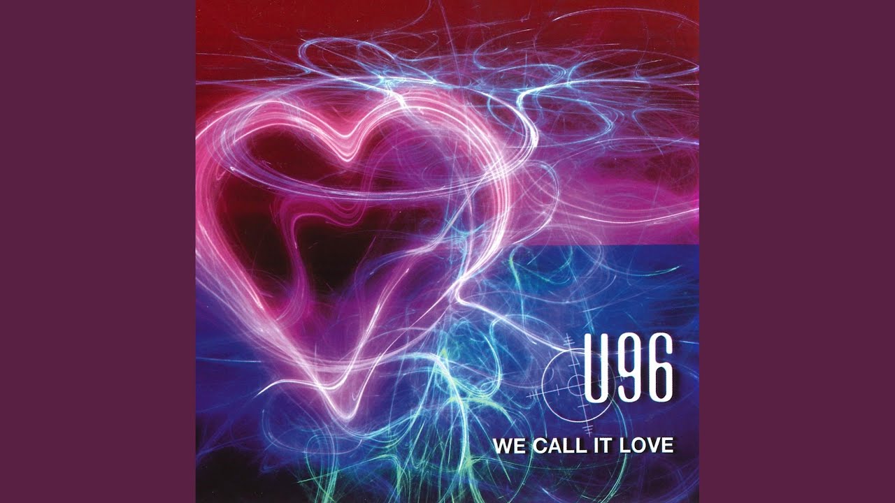 We Call It Love (Single Edit)