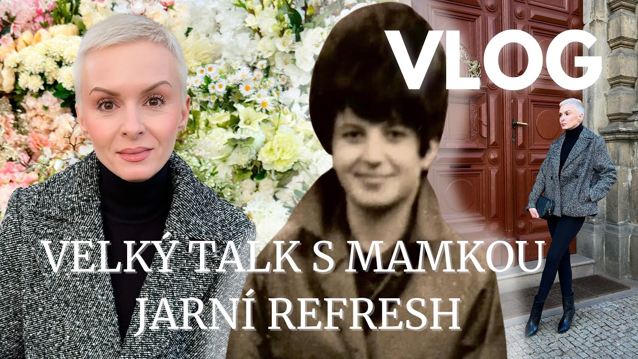 VLOG - VELKÝ TALK S MAMKOU & PAMELA ANDERSON & JARNÍ REFRESH